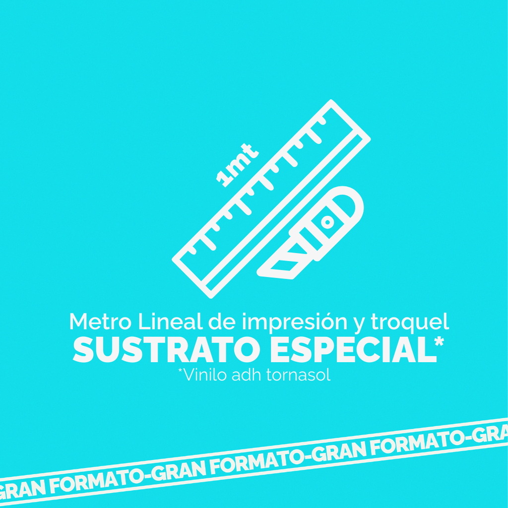 Impresión+troquel por metro de sustrato especial